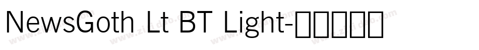 NewsGoth Lt BT Light字体转换